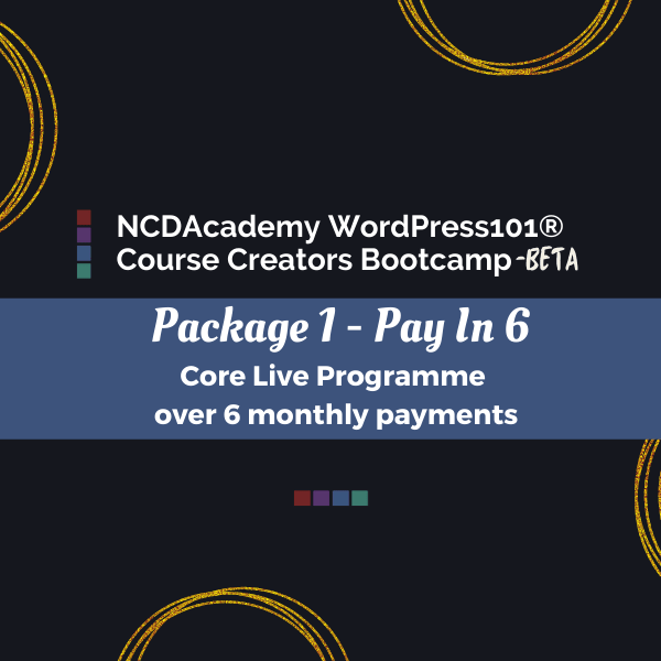 WordPress101 - Course Creators Bootcamp - Package 1 - Pay In 6