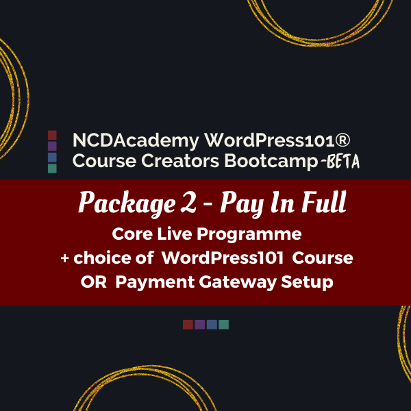 WordPress101 - Course Creators Bootcamp - Package 2 - Pay In Full