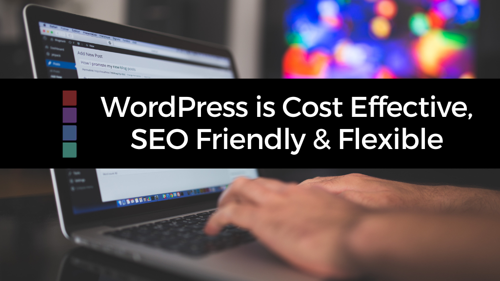 wordpress cost effective seo friendly and flexible content management system