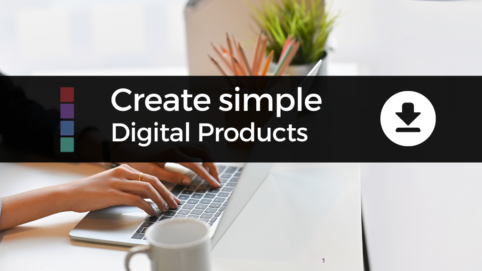 Create Simple Digital Products