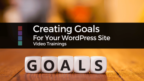 Easy Site Goals For WordPress