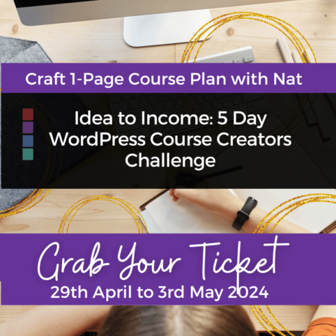 Craft 1 Page Course Plan with Nat : Idea to Income : 5 Day WordPress Course Creators Challlenge