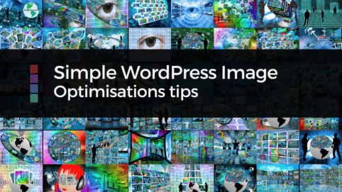 Image Optimisation Tips for WordPress